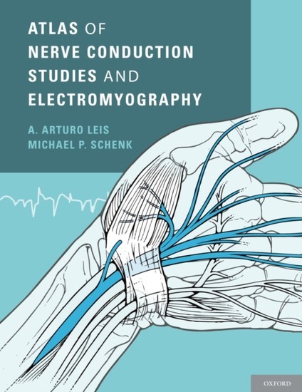 Atlas of Nerve Conduction Studies and Electromyography main product photo