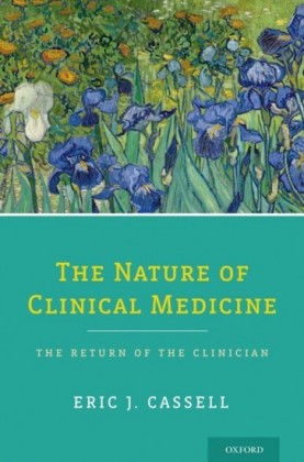 Nature of Clinical Medicine: The Return of the Clinician
