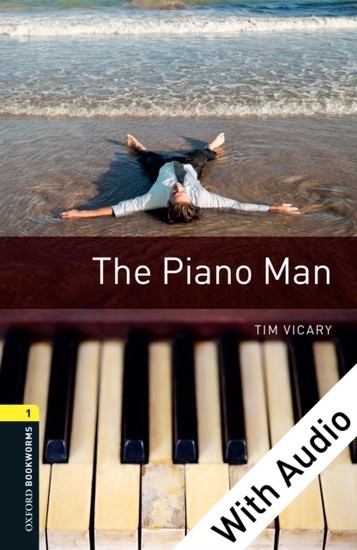 Piano Man - With Audio Level 1 Oxford Bookworms Library main product photo
