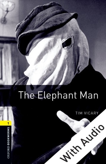 Elephant Man - With Audio Level 1 Oxford Bookworms Library main product photo