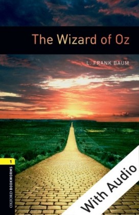 Wizard of Oz - With Audio Level 1 Oxford Bookworms Library