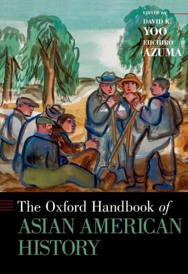 Oxford Handbook of Asian American History main product photo