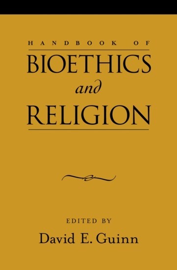 Handbook of Bioethics and Religion main product photo