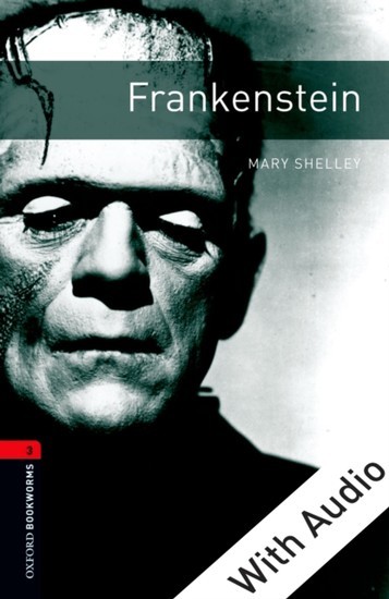 Frankenstein - With Audio Level 3 Oxford Bookworms Library main product photo