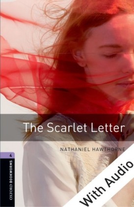 Scarlet Letter - With Audio Level 4 Oxford Bookworms Library