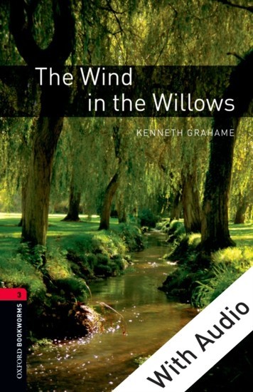Wind in the Willows - With Audio Level 3 Oxford Bookworms Library main product photo