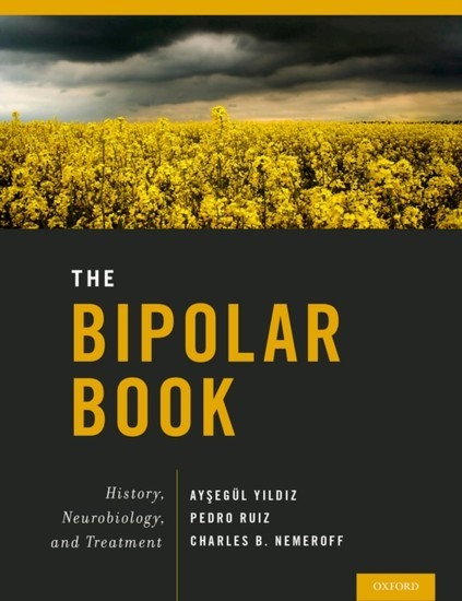 Bipolar Book: History, Neurobiology, and Treatment main product photo