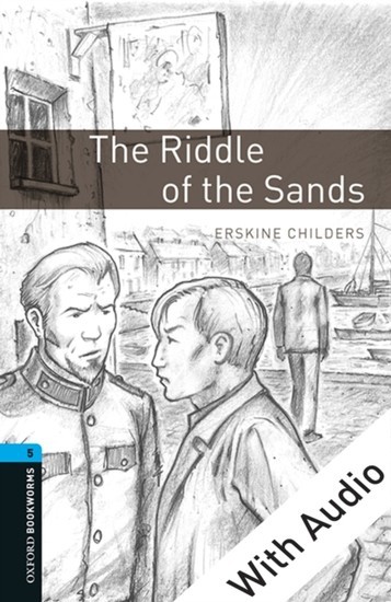 Riddle of the Sands - With Audio Level 5 Oxford Bookworms Library main product photo