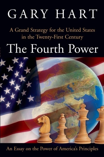 Fourth Power: A Grand Strategy for the United States in the Twenty-First Century main product photo