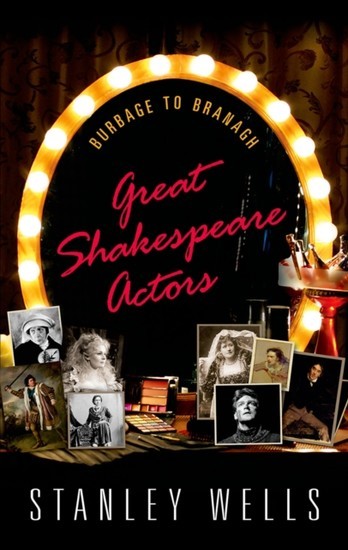 Great Shakespeare Actors: Burbage to Branagh main product photo