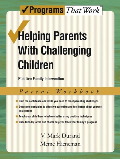 Helping Parents with Challenging Children Positive Family Intervention Parent Workbook main product photo