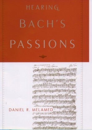 Hearing Bachs Passions