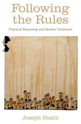 Following the Rules: Practical Reasoning and Deontic Constraint