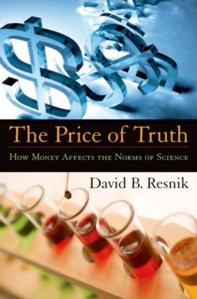 Price of Truth: How Money Affects the Norms of Science