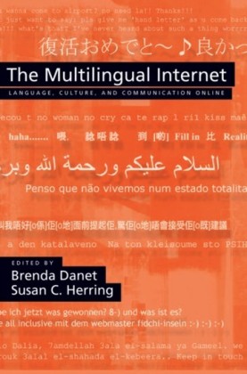 Multilingual Internet: Language, Culture, and Communication Online