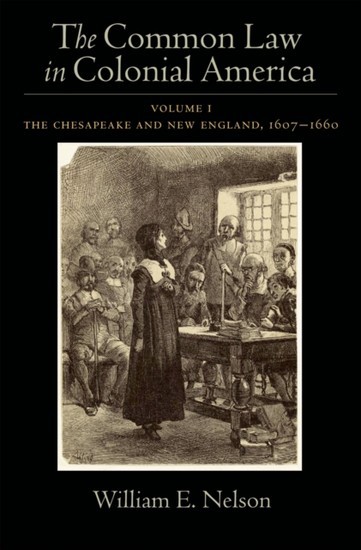 Common Law in Colonial America: Volume I: The Chesapeake and New England 1607-1660 main product photo