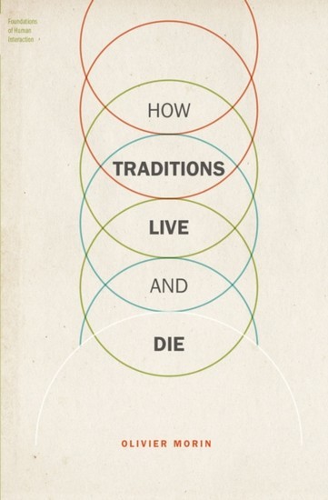 How Traditions Live and Die main product photo