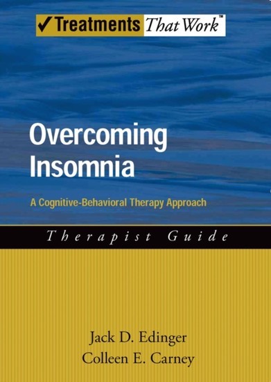 Overcoming Insomnia: A Cognitive-Behavioral Therapy Approach Therapist Guide main product photo