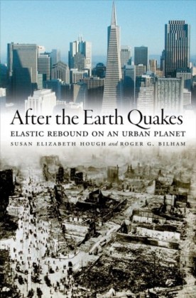 After the Earth Quakes: Elastic Rebound on an Urban Planet