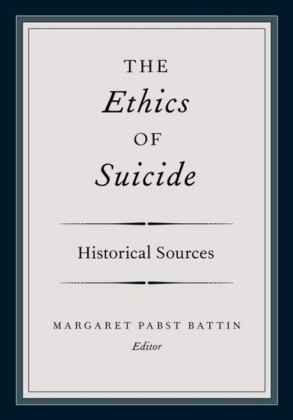 Ethics of Suicide: Historical Sources