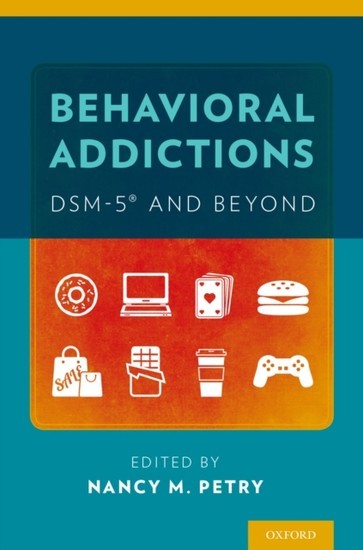 Behavioral Addictions: DSM-5RG and Beyond main product photo
