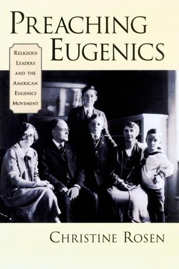 Preaching Eugenics: Religious Leaders and the American Eugenics Movement main product photo