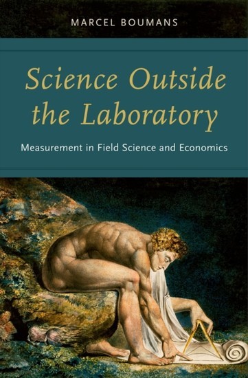 Science Outside the Laboratory: Measurement in Field Science and Economics main product photo