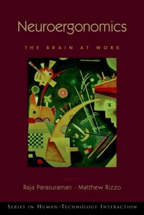 Neuroergonomics: The Brain at Work