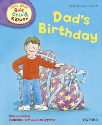 Dad's Birthday (Read with Biff, Chip and Kipper Level 2)