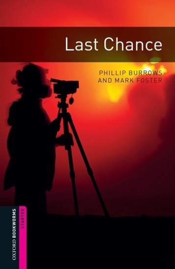 Last Chance Starter Level Oxford Bookworms Library main product photo