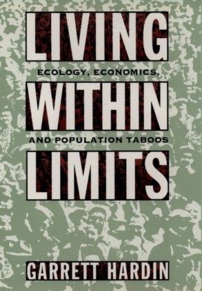 Living within Limits: Ecology, Economics, and Population Taboos