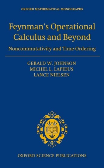 Feynmans Operational Calculus and Beyond: Noncommutativity and Time-Ordering main product photo
