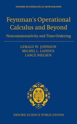 Feynmans Operational Calculus and Beyond: Noncommutativity and Time-Ordering