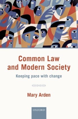 Common Law and Modern Society: Keeping Pace with Change