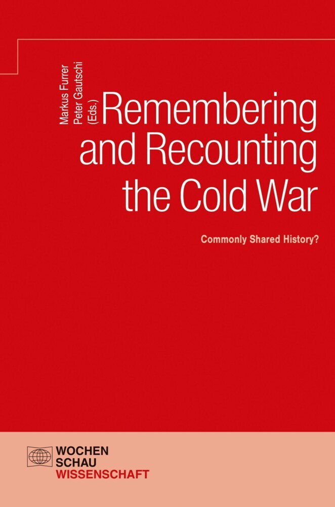 Remembering and Recounting the Cold War main product photo
