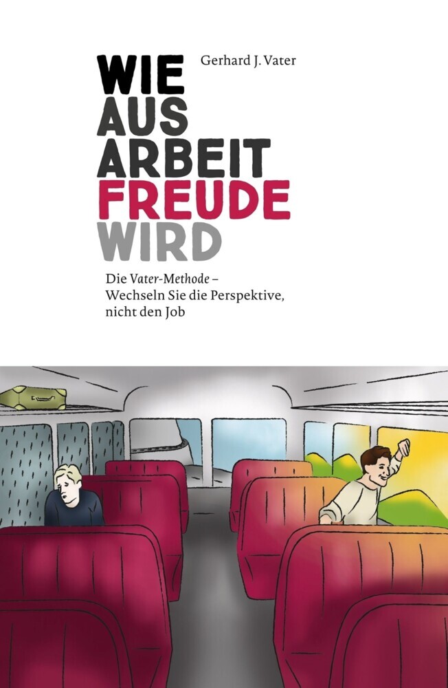 Wie aus Arbeit Freude wird main product photo