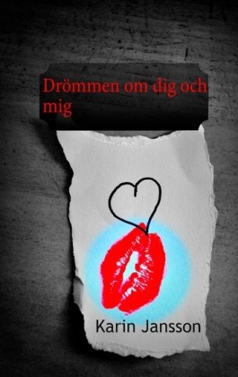 Drömmen om dig och mig