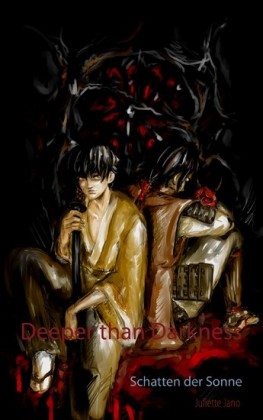 Deeper than Darkness