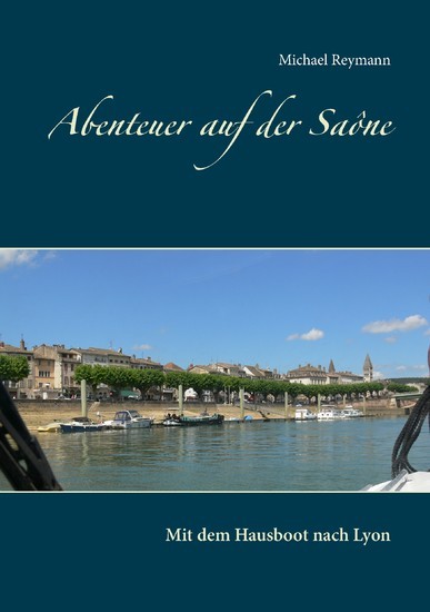 Abenteuer auf der Saône main product photo
