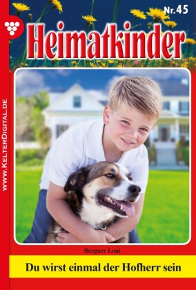 Du wirst einmal der Hofherr sein