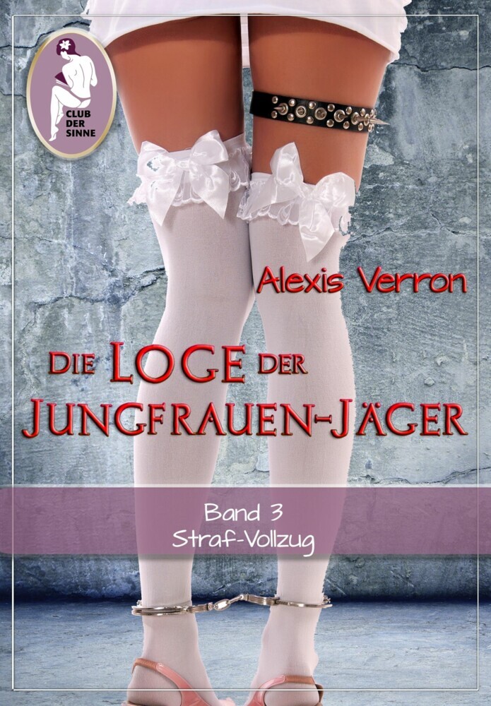 Die Loge der Jungfrauen-Jäger, Band 3 main product photo