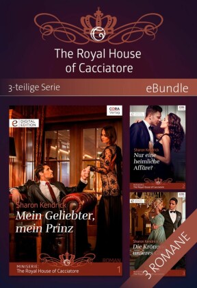The Royal House of Cacciatore - 3-teilige Serie