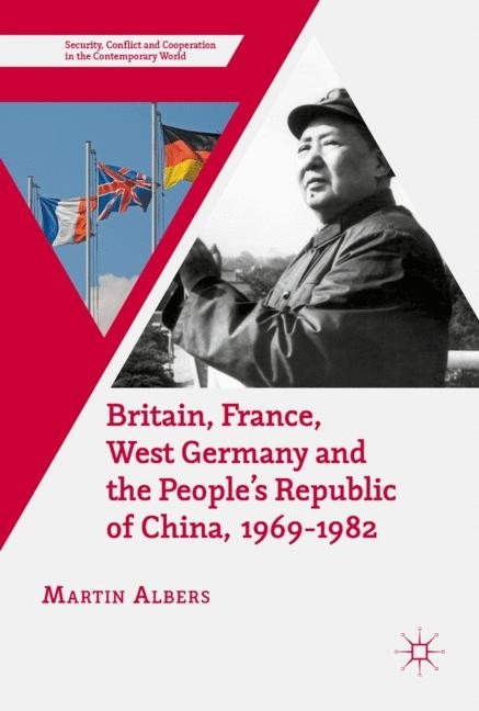 Britain, France, West Germany and the People's Republic of China, 1969-1982 main product photo