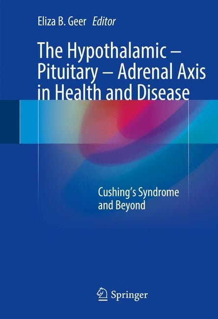 The Hypothalamic-Pituitary-Adrenal Axis in Health and Disease main product photo