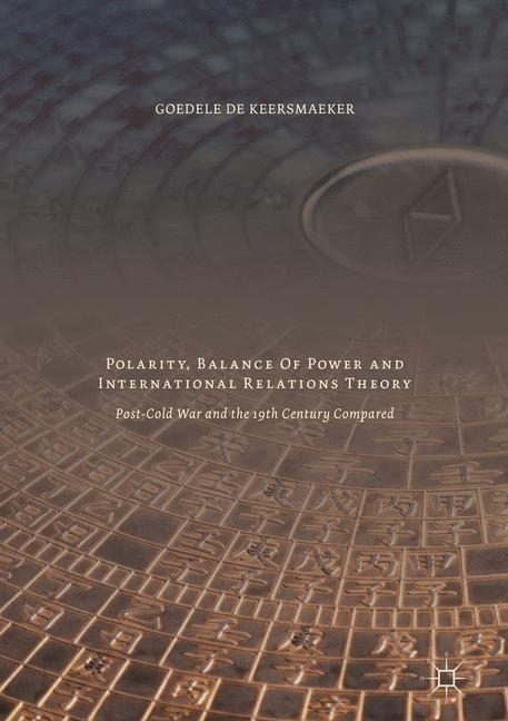 Polarity, Balance of Power and International Relations Theory main product photo