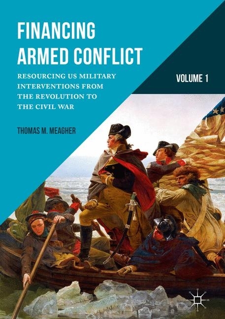 Financing Armed Conflict, Volume 1 main product photo