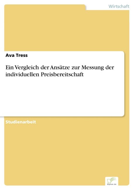 Ein Vergleich der Ansätze zur Messung der individuellen Preisbereitschaft main product photo