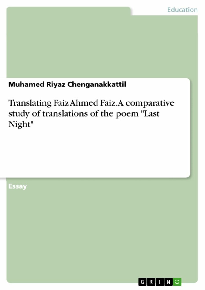 Translating Faiz Ahmed Faiz. A comparative study of translations of the poem 'Last Night' main product photo