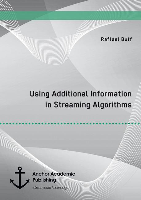 Using Additional Information in Streaming Algorithms main product photo