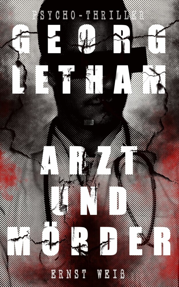 Georg Letham - Arzt und Mörder (Psycho-Thriller) main product photo